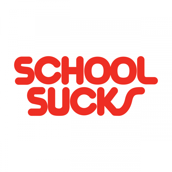 School Sucks